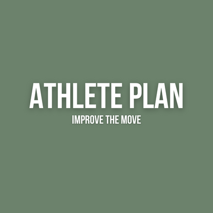 ATHLETE PLAN - IMPROVE THE MOVE